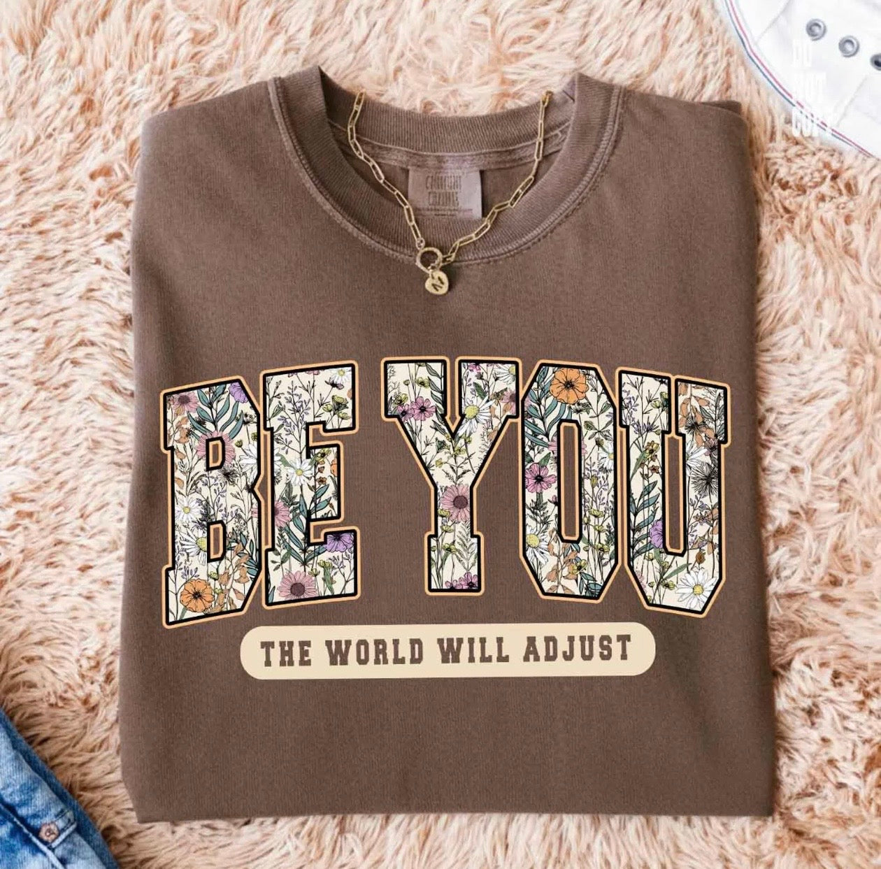 Be you