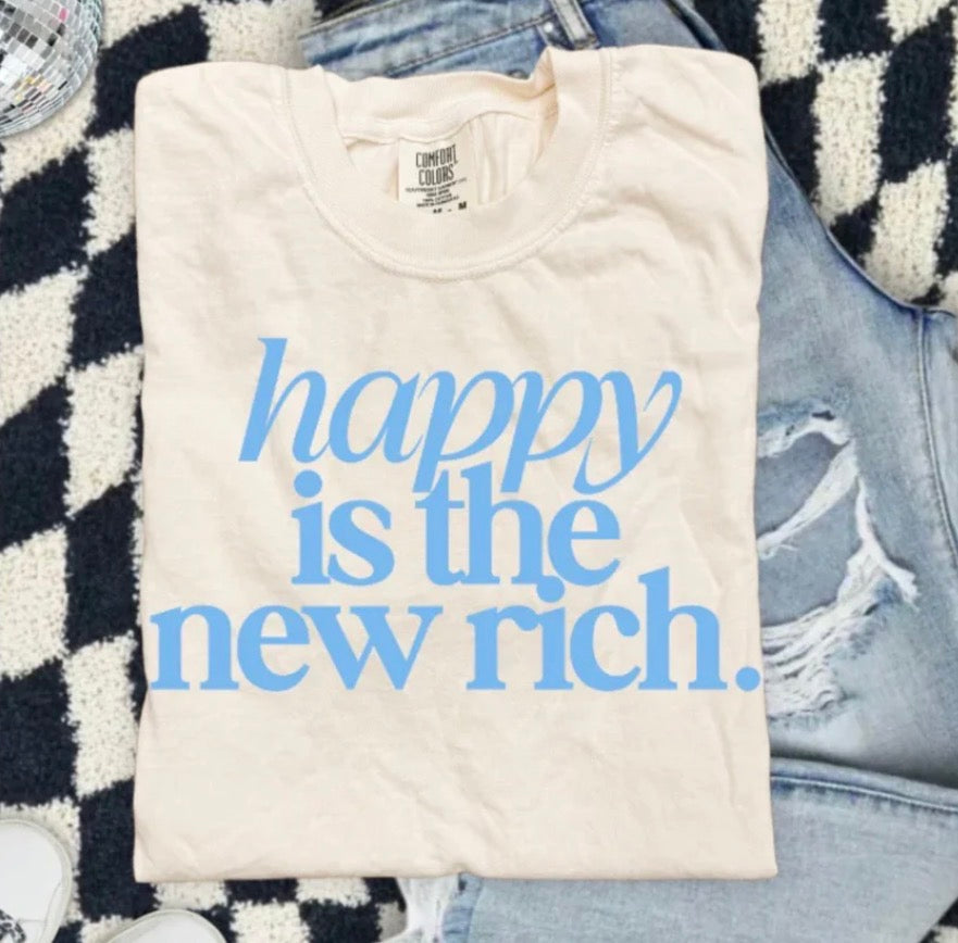 Happy is the new rich