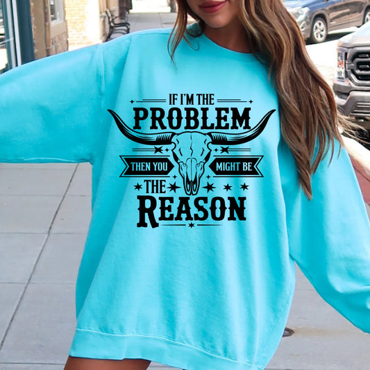 If I’m the problem